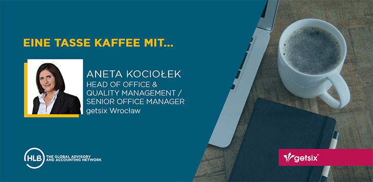 Eine Tasse Kaffee – Aneta Kociołek, Head of Office & Quality Management, getsix Wrocław