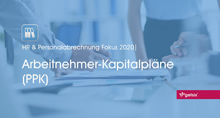 Arbeitnehmer-Kapitalpläne (PPK)