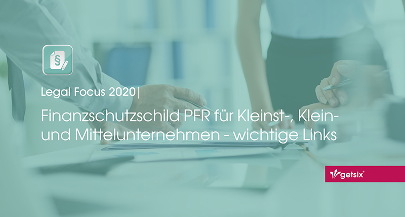 PFR-Finanzschutzschild für Kleinst-, Klein- und Mittelunternehmen - wichtige Links