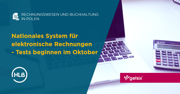 Nationales System für elektronische Rechnungen – Tests beginnen im Oktober