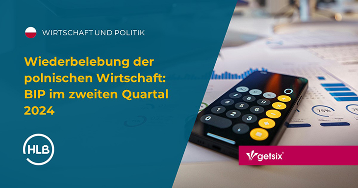 Wiederbelebung der polnischen Wirtschaft: BIP im Q2 2024