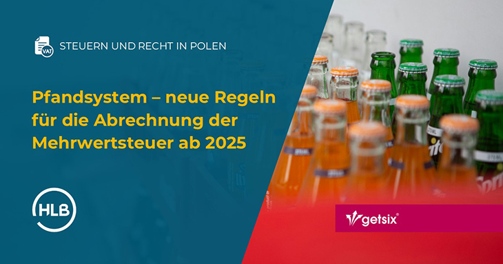 Pfandsystem - neue Regeln für die MwSt-Abrechnung ab 2025