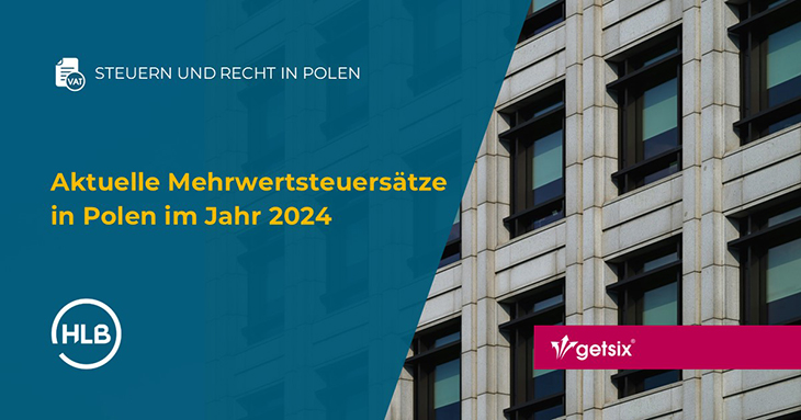 Aktuelle Mehrwertsteuersätze in Polen im Jahr 2024