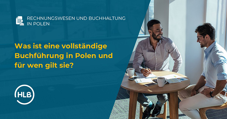 Was ist eine vollständige Buchführung in Polen und für wen gilt sie?