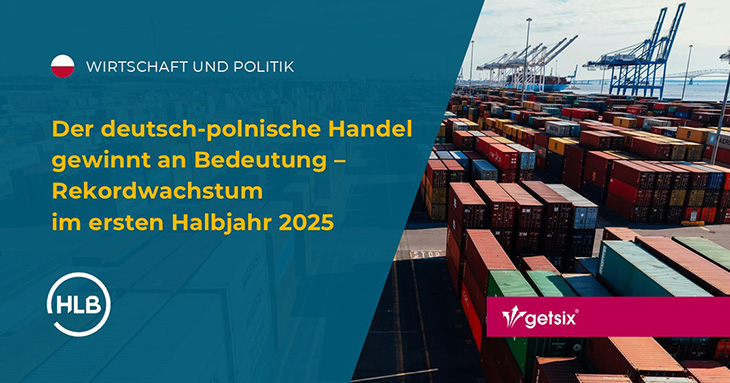 Der deutsch-polnische Handel gewinnt an Bedeutung – Rekordwachstum im ersten Halbjahr 2025