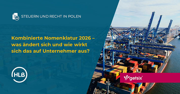 Kombinierte Nomenklatur 2026 – was ändert sich und wie wirkt sich das auf Unternehmer aus?