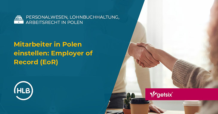 Mitarbeiter in Polen einstellen: Employer of Record (EoR)
