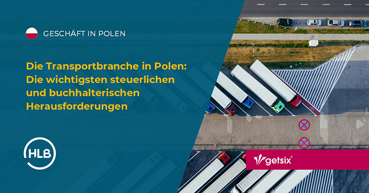 Die Transportbranche in Polen: Die wichtigsten steuerlichen und buchhalterischen Herausforderungen