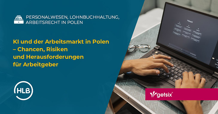 KI und der Arbeitsmarkt in Polen – Chancen, Risiken und Herausforderungen für Arbeitgeber